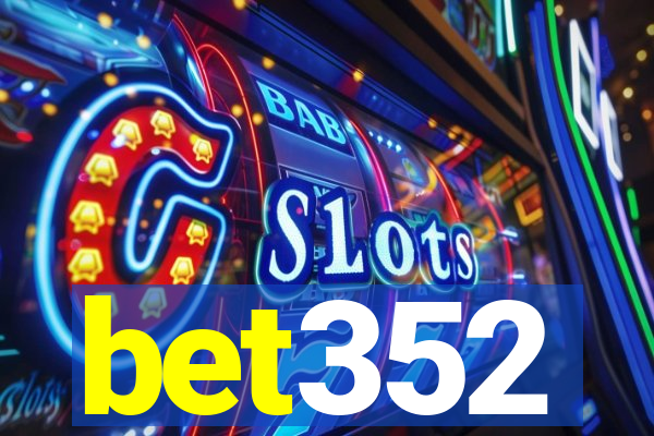 bet352