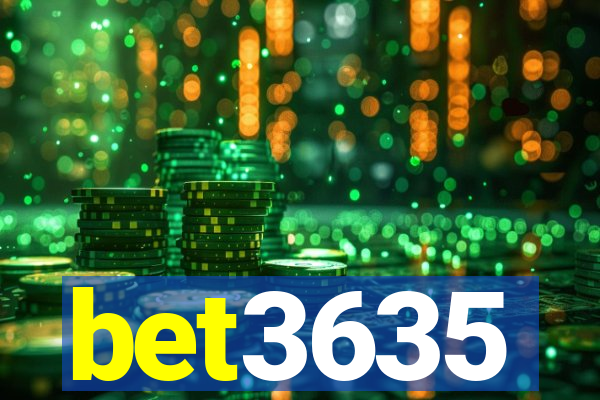 bet3635