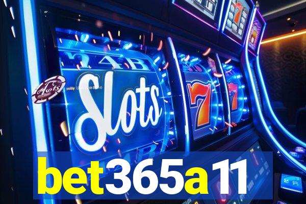 bet365a11