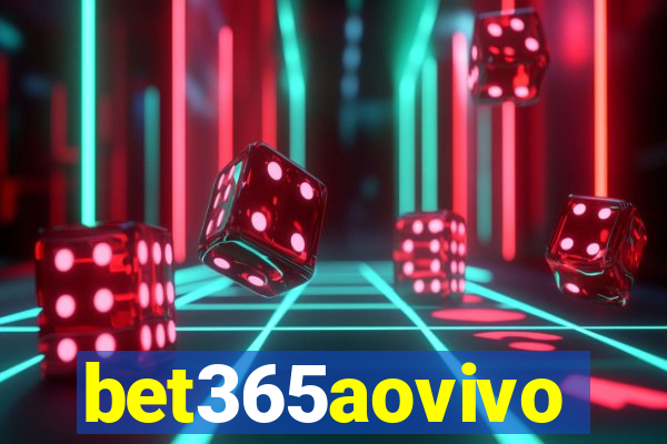 bet365aovivo