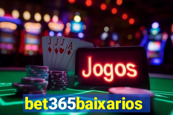 bet365baixarios