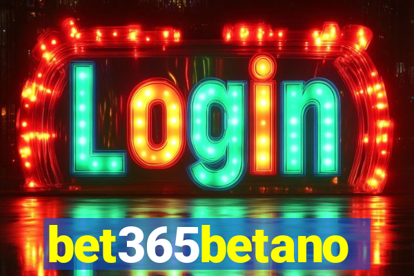bet365betano