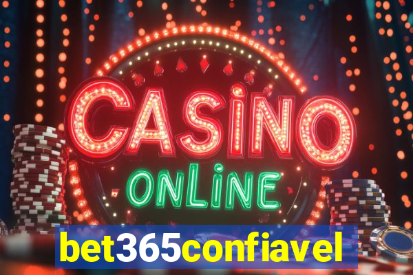 bet365confiavel
