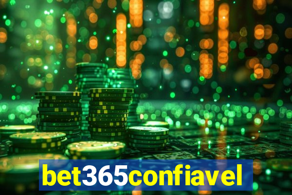 bet365confiavel