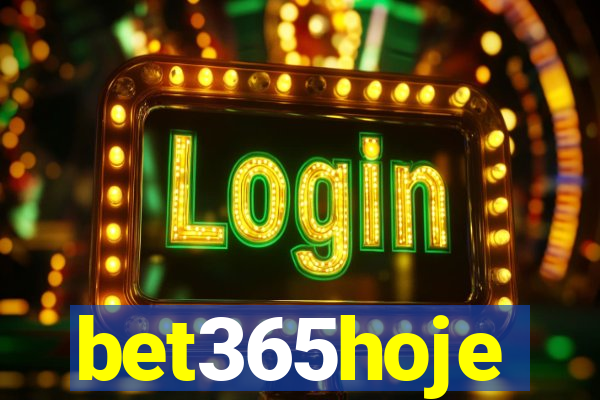 bet365hoje