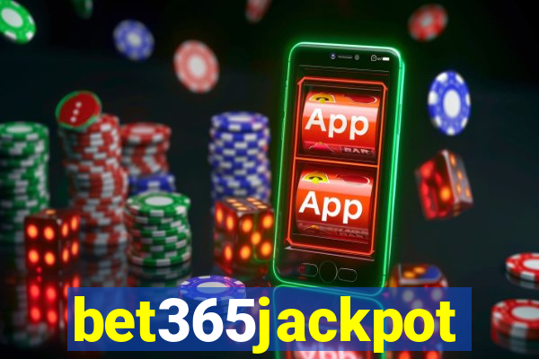 bet365jackpot
