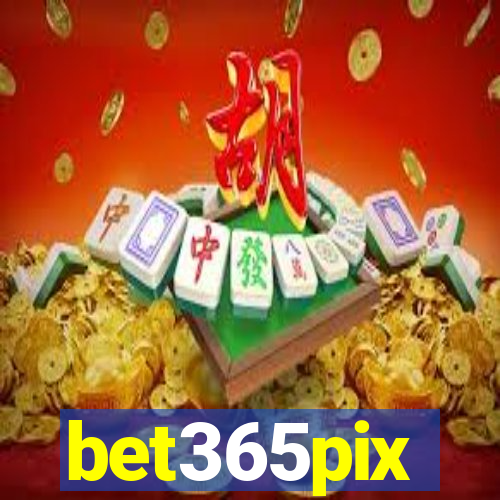 bet365pix