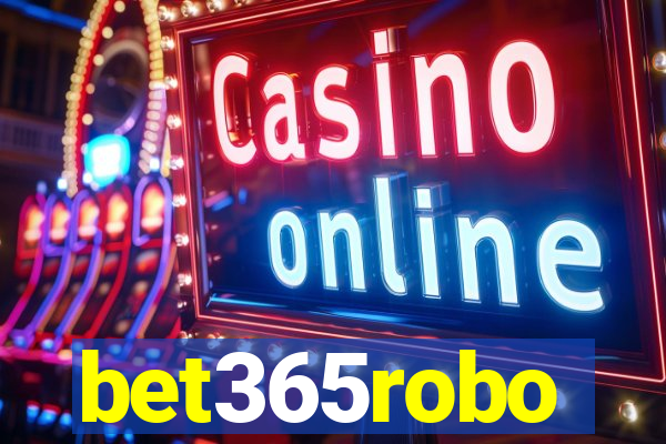 bet365robo