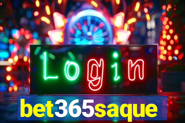 bet365saque