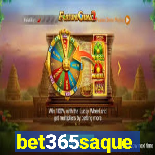 bet365saque