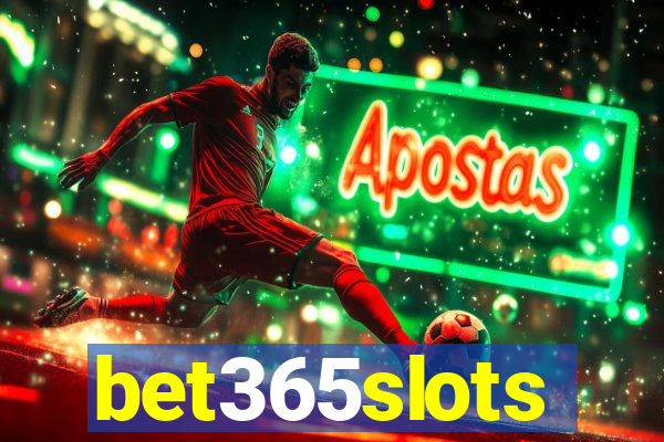 bet365slots