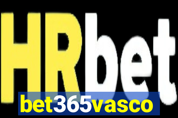 bet365vasco