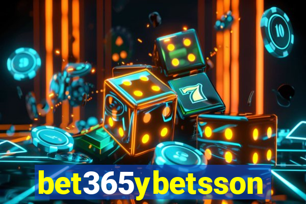 bet365ybetsson