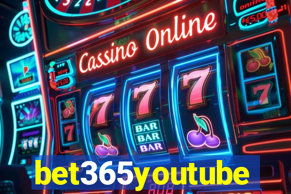 bet365youtube