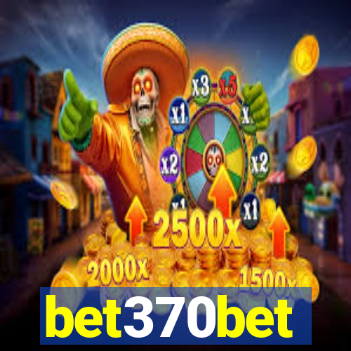 bet370bet
