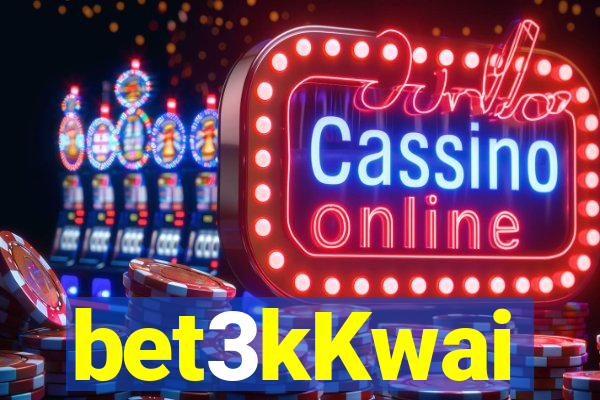bet3kKwai