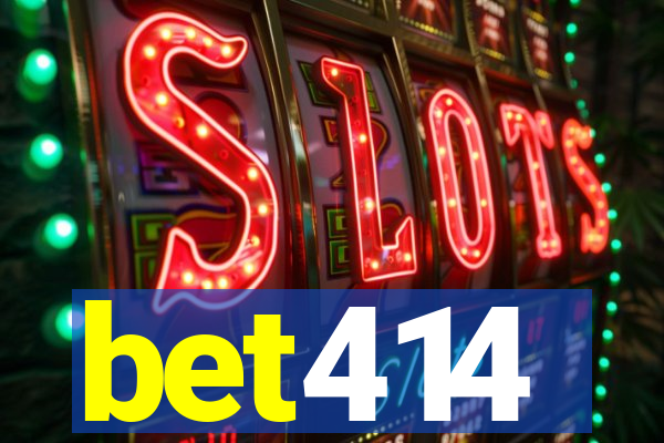 bet414