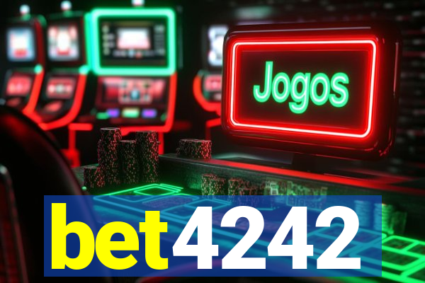 bet4242