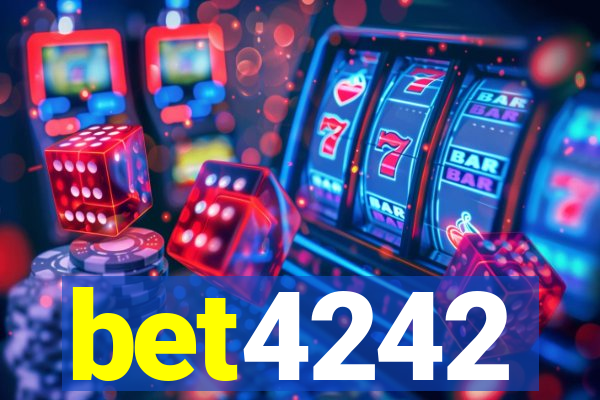 bet4242