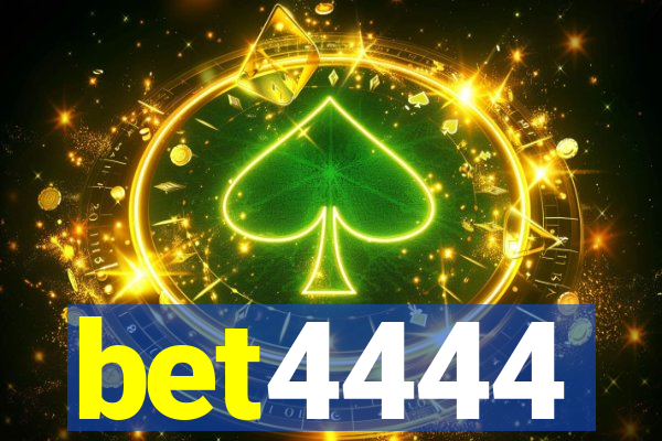 bet4444