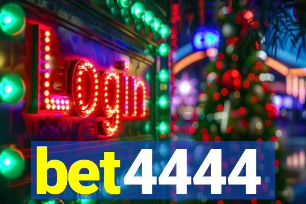 bet4444
