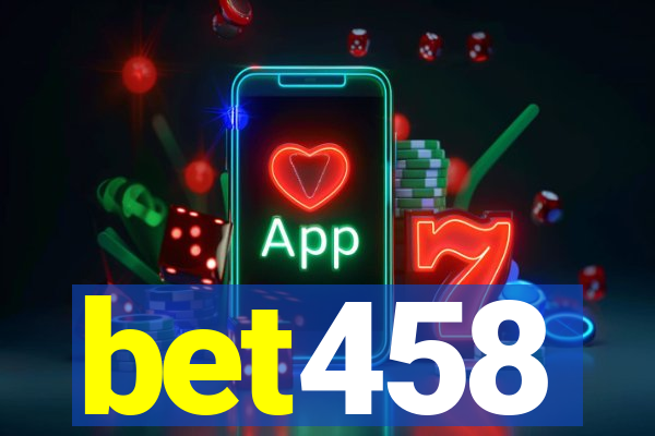 bet458