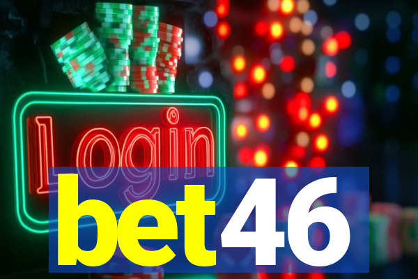 bet46