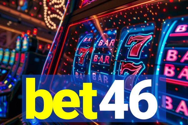 bet46