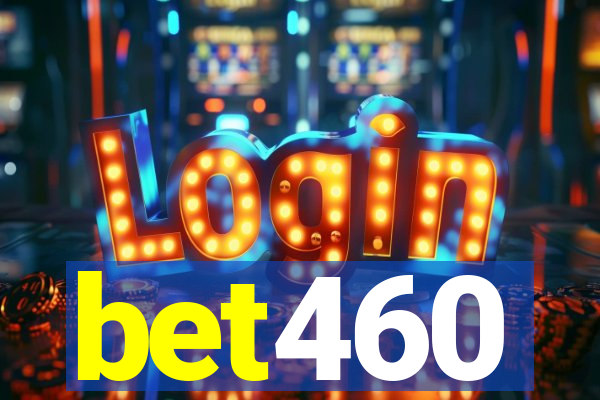bet460