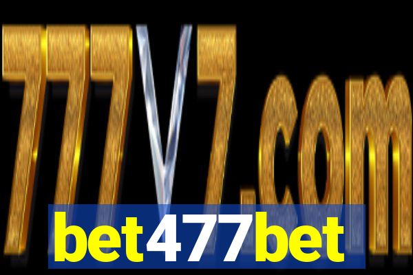bet477bet