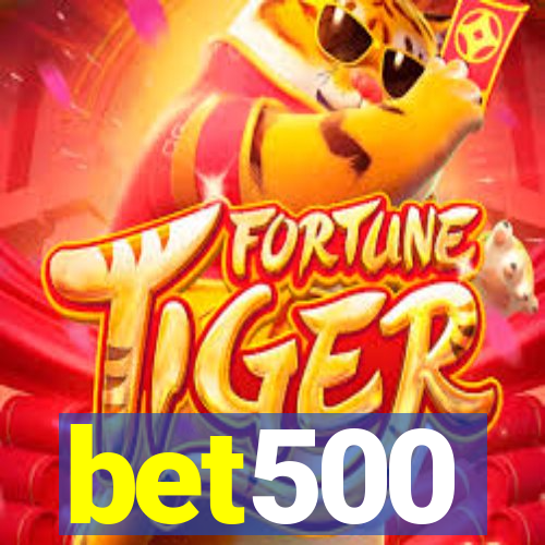 bet500