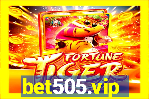 bet505.vip
