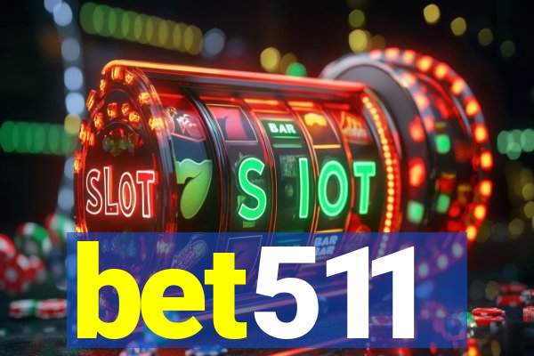 bet511
