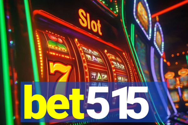 bet515