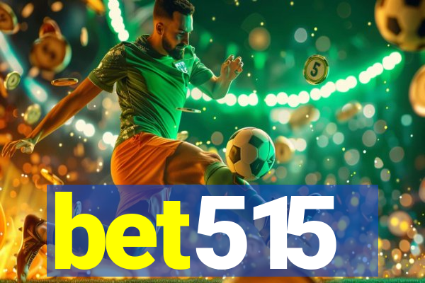bet515