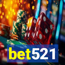 bet521