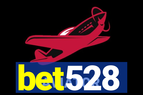 bet528