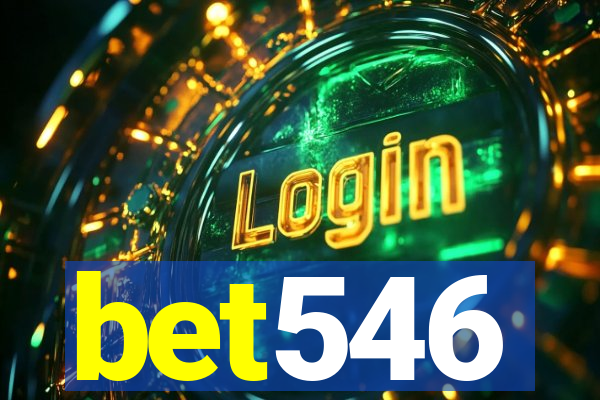 bet546