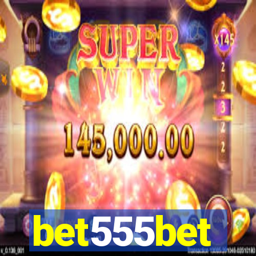 bet555bet
