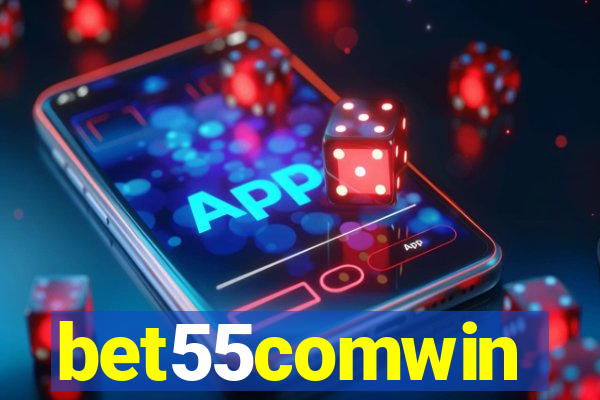 bet55comwin