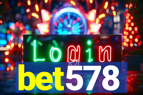bet578