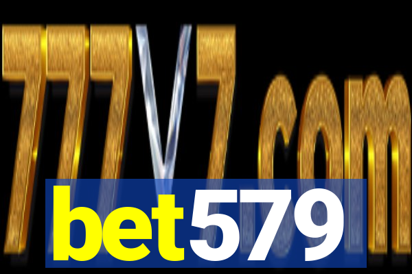 bet579