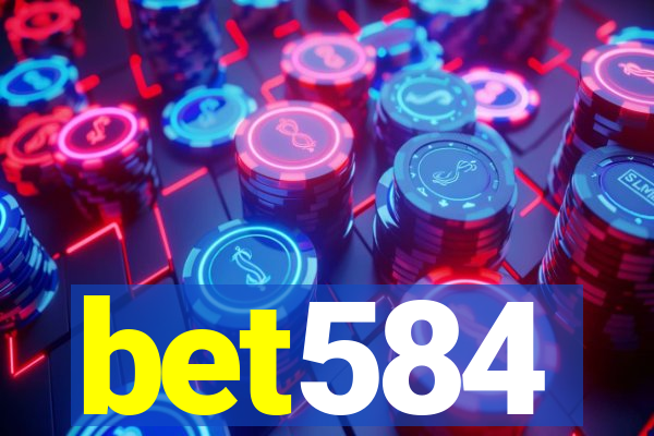 bet584