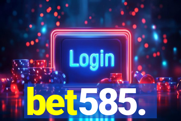 bet585.