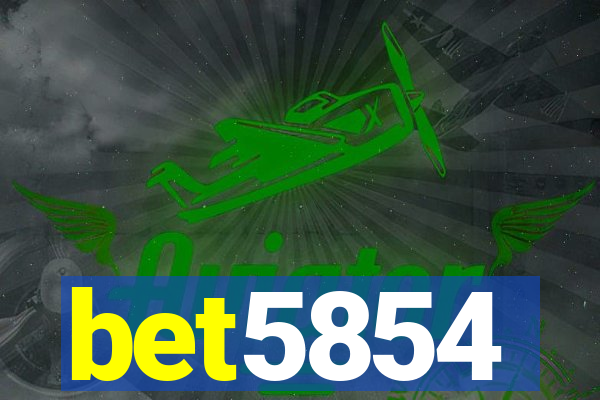 bet5854