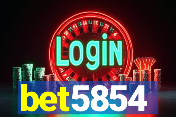 bet5854