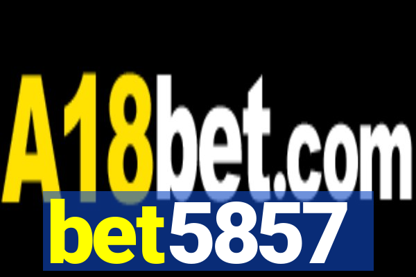 bet5857