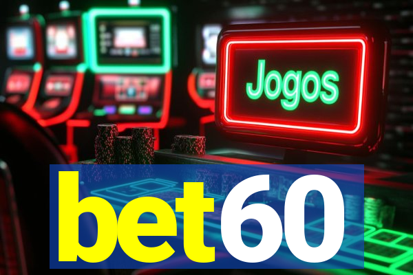 bet60
