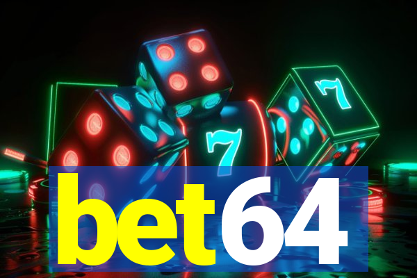bet64