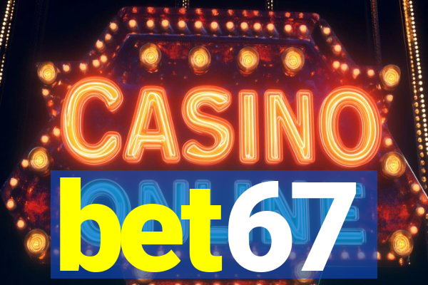 bet67